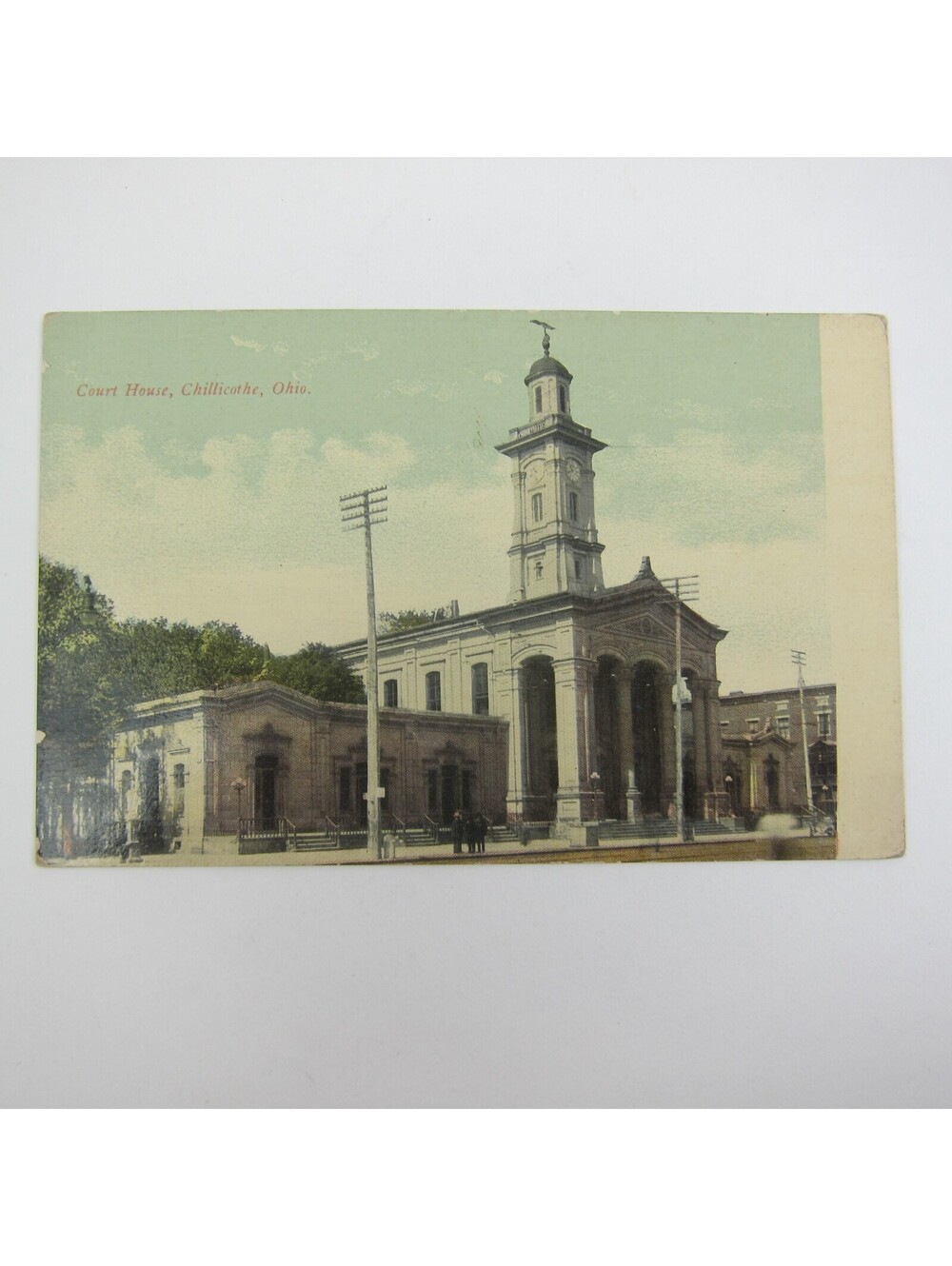 Postcard Chillicothe Ohio Court House Antique Ross County Ohio Lee Wolf & Bro